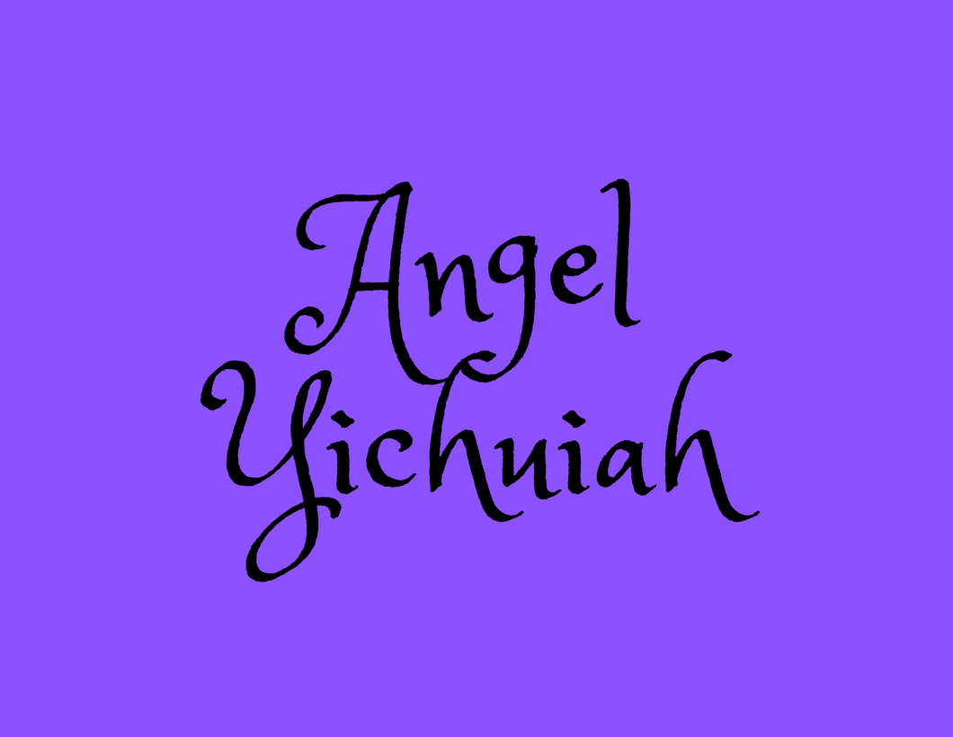 Angel Yichuiah (YEE-CHOO-EE-AH)-Prosperity