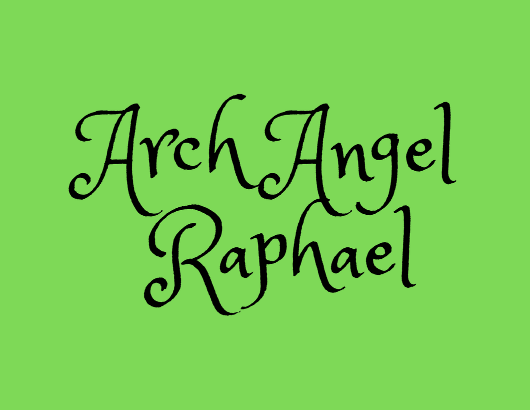Arch Angel Raphael-Healing