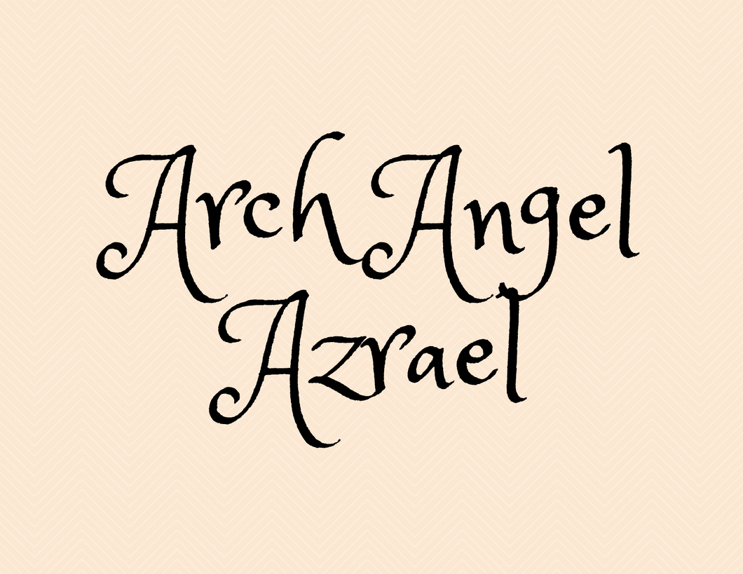Arch Angel Azrael-Healing